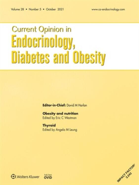Current Opinion in Endocrinology, Diabetes & Obesity